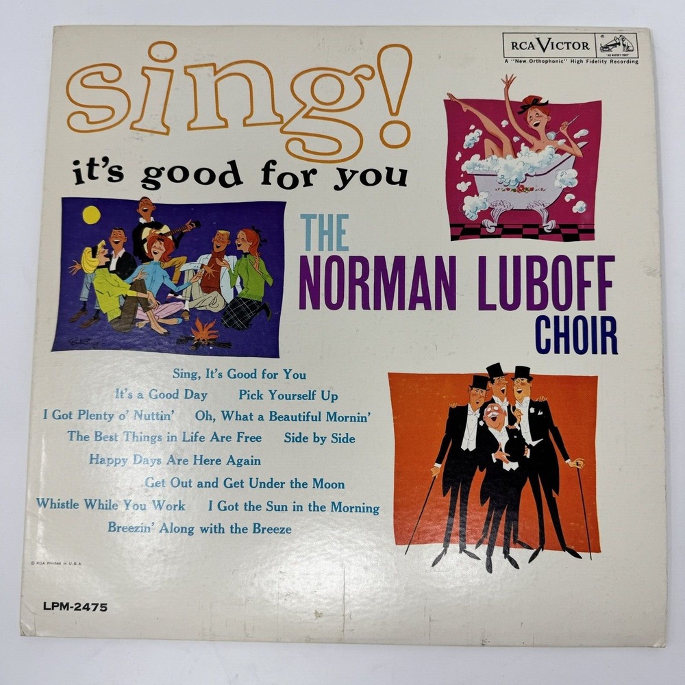 The Norman Luboff Choir Sing! It's‎ Good For You RCA Victor LPM-2475